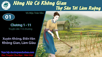 [HV] Nông Nữ Có Không Gian: Thợ Săn Tới Làm Ruộng